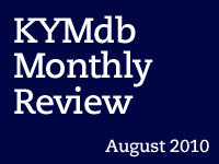 Monthly Review: August 2010 Monthly Review: August 2010