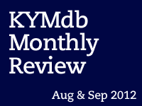 Monthly Review: August & September 2012 Monthly Review: August & September 2012