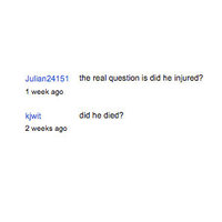 Did He Died?
