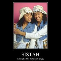 , Sistah