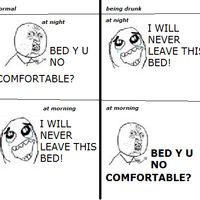 bed, why u no comfortable?