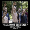 Seen Kyle Seen Kyle