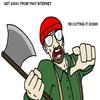 Bob the Internet Lumberjack Bob the Internet Lumberjack