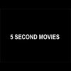 5 Second Movies 5 Second Movies