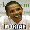 Obama Mortar