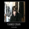 Yamez chan exists Yamez chan exists