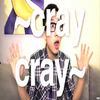 Cray Cray Cray Cray
