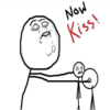 Now Kiss! Now Kiss!