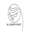 Mr. Grumpy-Pants Mr. Grumpy-Pants