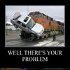 Well, There's Your Problem Well, There's Your Problem
