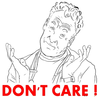 Don't Care Don't Care