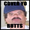 Cover Yo Butts Cover Yo Butts