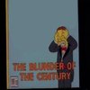 The Blunder of the Century The Blunder of the Century