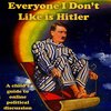 Everyone I Don't Like Is Hitler