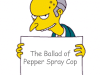 Pepper Spray Cop Tribute Songs