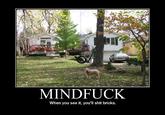 When You See it...