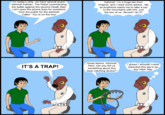 It's A Trap!