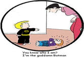 I'm The Goddamn Batman