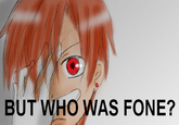 THEN WHO WAS PHONE?