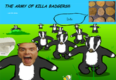 Badger Badger Badger