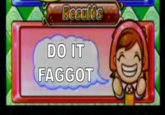 Do It Faggot