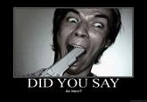 Did you say 007?