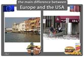 The Main Difference Between Europe and USA