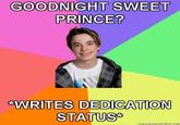 Goodnight Sweet Prince