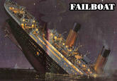 Failboat