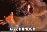 Jazz Hands