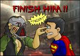 FINISH HIM! / FATALITY / Fake Fatalities
