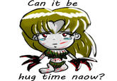 Is it can be hugs tiem now plees?