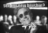 Brushie Brushie Brushie