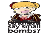 Small Bombs