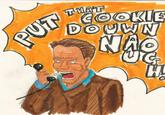 Put That Cookie Down
