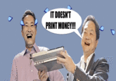 IT PRINTS MONEY!!!