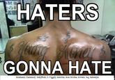 Haters Gonna Hate
