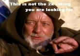 YOU DON'T HAVE A 2K RATING