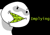 >Implying (Implying Implications)