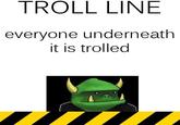 Trolling