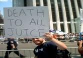 Death to All Juice
