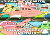 Push It Somewhere Else Patrick