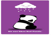 Sad Panda