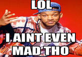 U MAD?