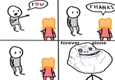 Forever Alone