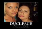 Duck Face