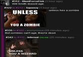 Unless You A Zombie