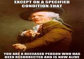 Unless You A Zombie