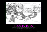 More Dakka