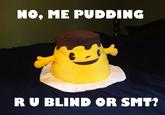U Jelly?